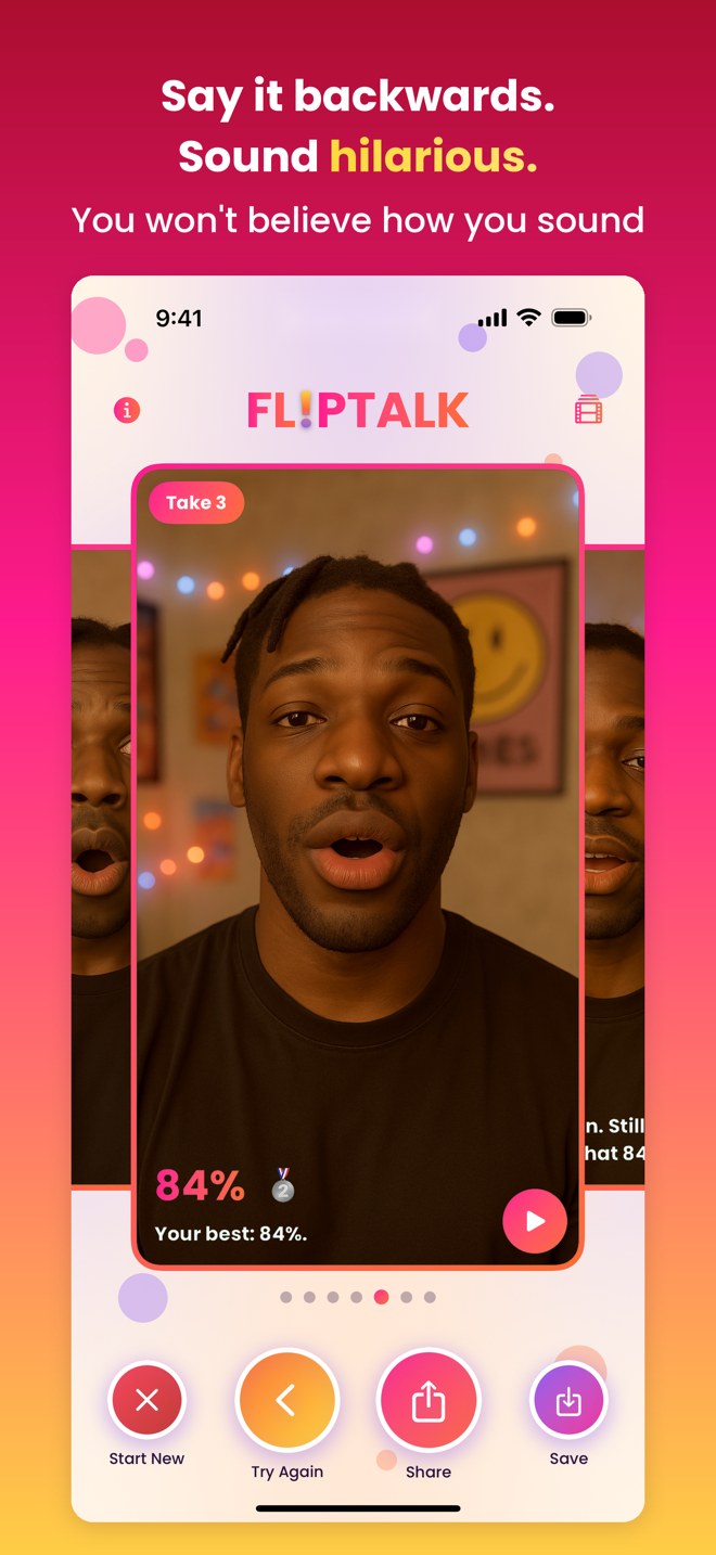 Say it backwards. Sound hilarious. You won't believe how you sound.
